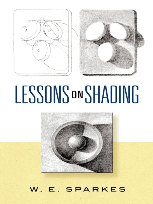 Title details for Lessons on Shading by W. E. Sparkes - Available